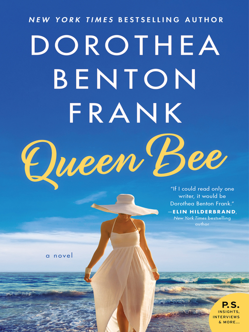 Title details for Queen Bee by Dorothea Benton Frank - Wait list